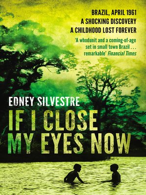 cover image of If I Close My Eyes Now